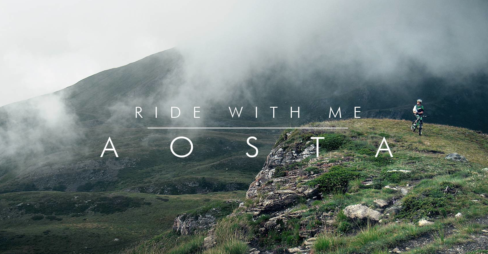 Ride with me, la vallée d’Aoste en bike !