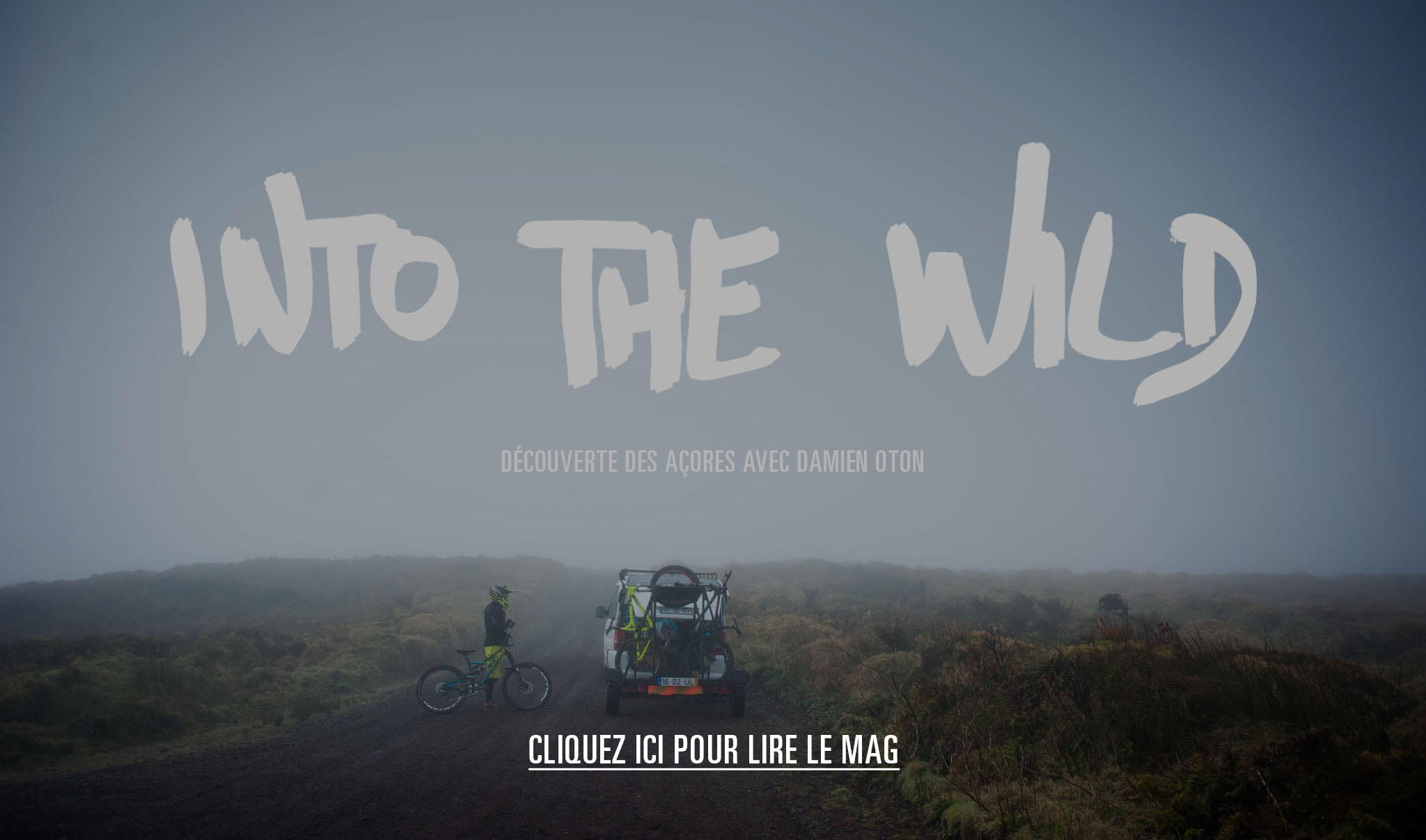 Trip aux Açores avec Damien Oton