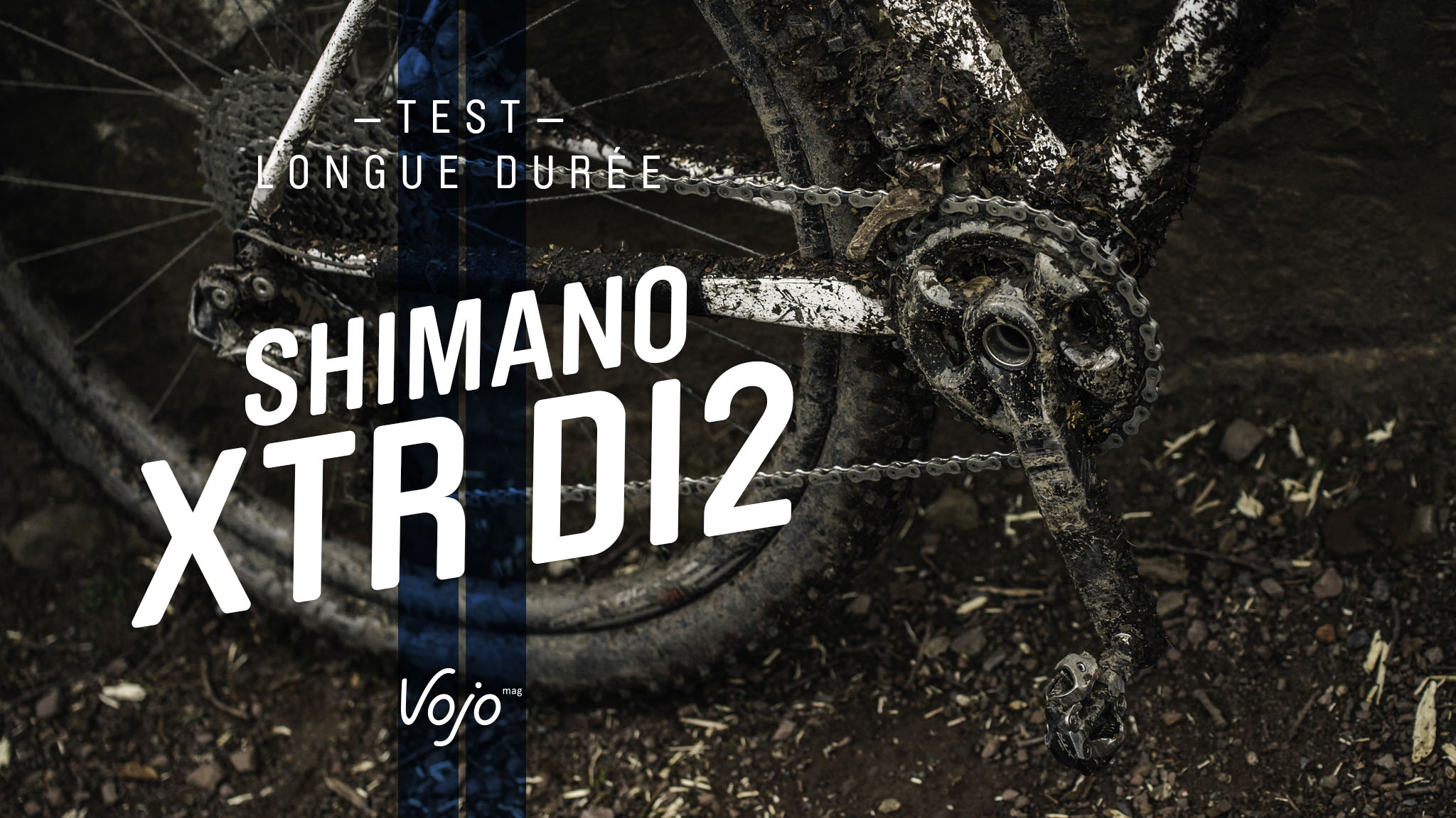 Shimano_XTR_Di2_Test_Annonce2_Copyright_OBeart_VojoMag-1