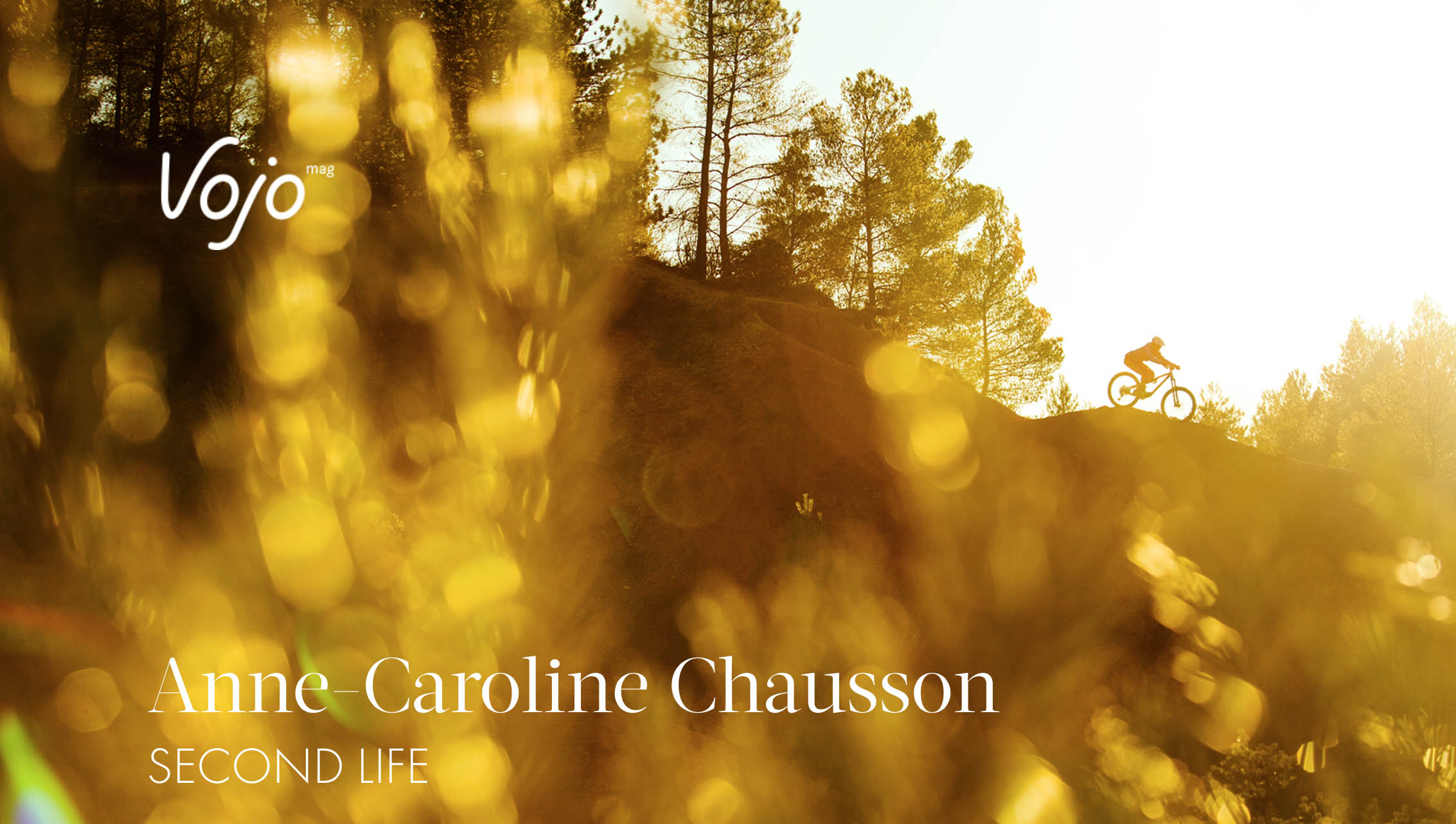 Anne-Caroline Chausson se livre dans une interview exclusive pour Vojo Magazine, à l'occasion de son passage chez Commencal