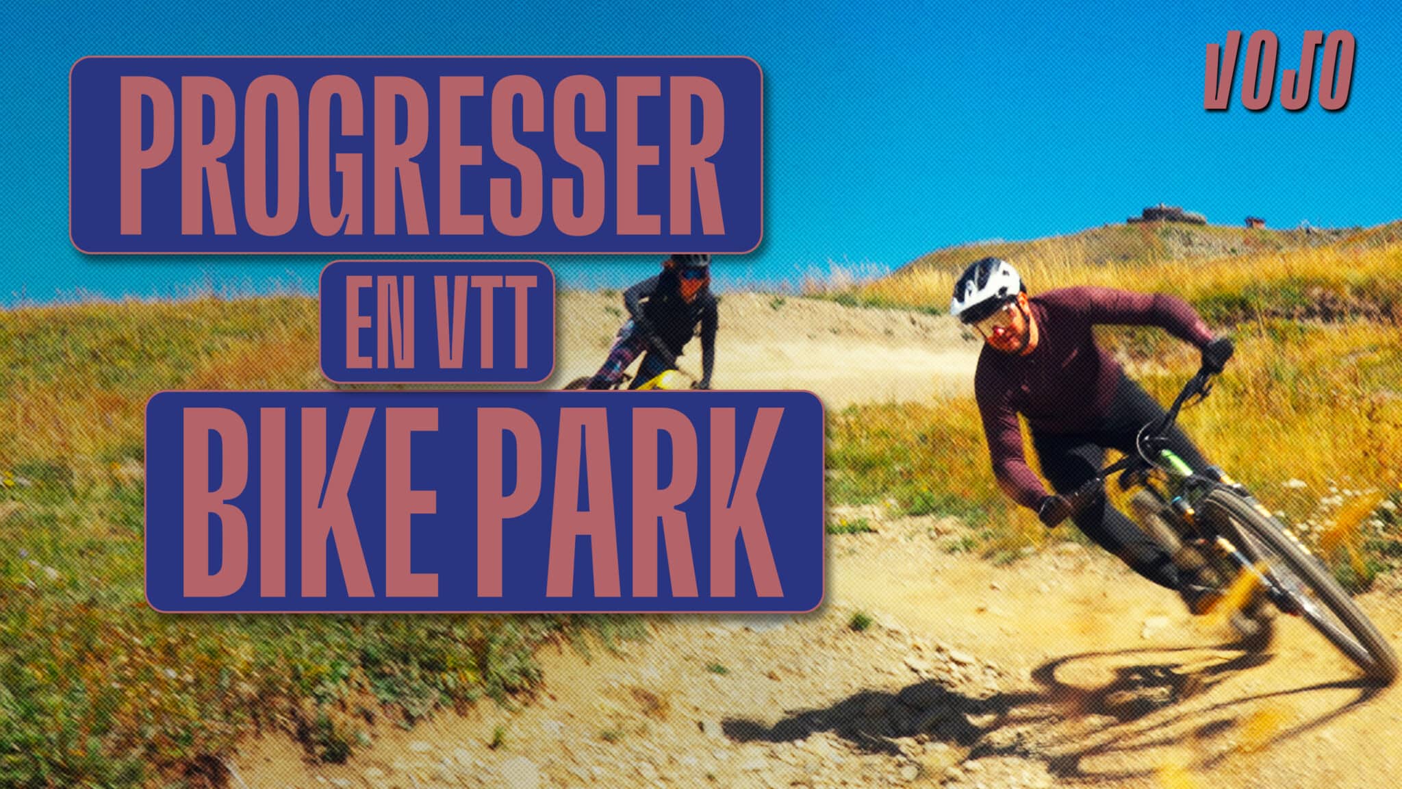 Progresser en bike park à VTT : virages, sauts, freinages…